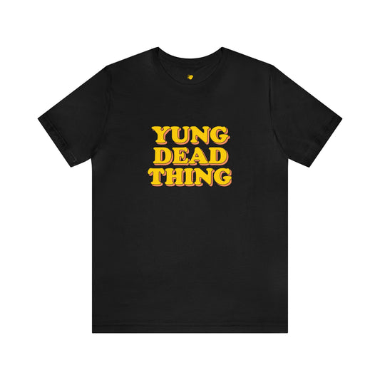 Yung Dead Thing T-Shirt