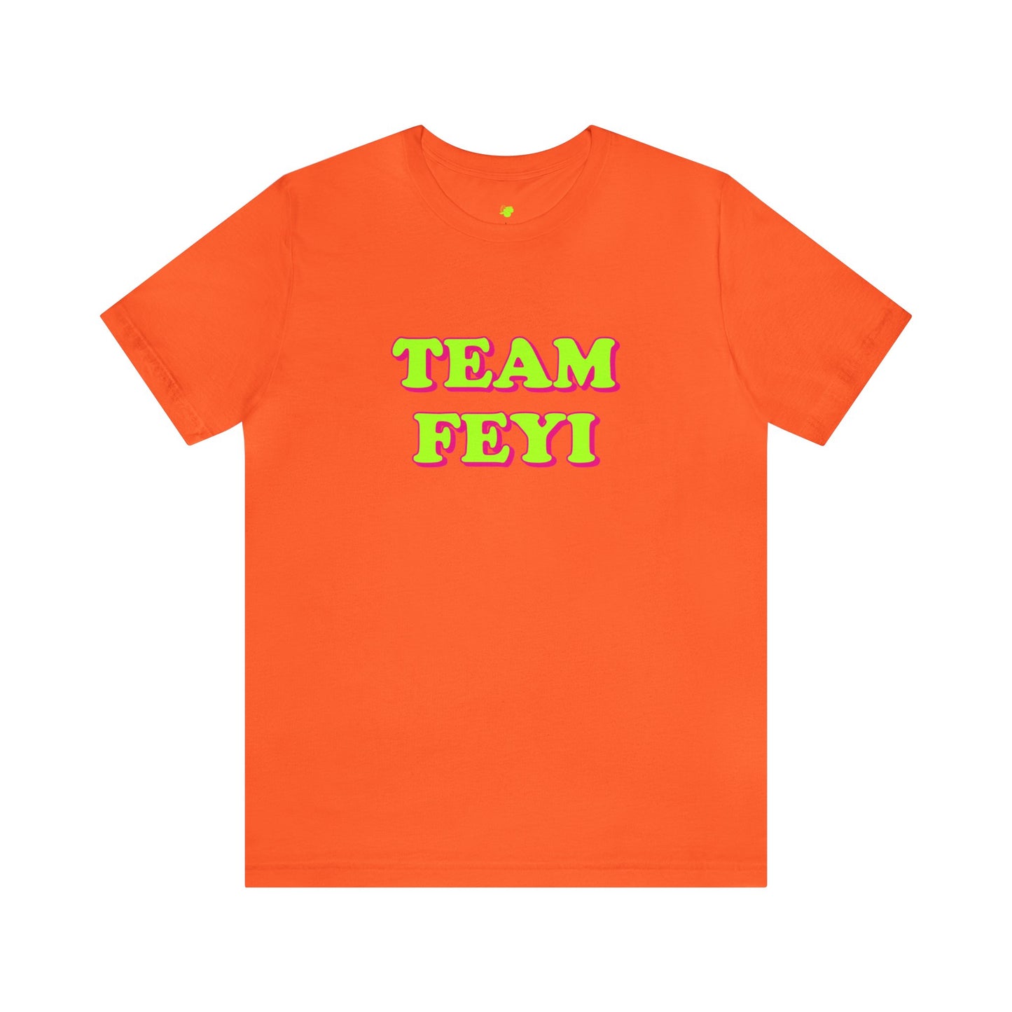 TEAM FEYI T-Shirt